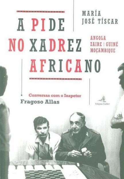 Capa do livro a PIDE no Xadrez Africano
